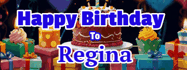 Happy Birthday Regina GIF