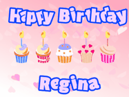 Happy Birthday Regina GIF: Pink animated birthday gif with 5 cupcakes and candles and animated text you can customize with name.