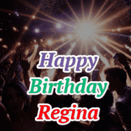 Happy Birthday Regina GIF