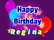 Happy Birthday Regina GIF: A lovely purple birthday gif animated with moving text, a balloon, and bubbles. Customize it.