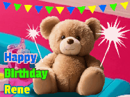 Happy Birthday Rene GIF: A cute birthday teddy bear animated birthday gif with the bear holding sparklers and text to customize.