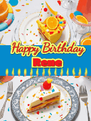 Happy Birthday Rene GIF: Happy Birthday GIF showing a birthday cake place setting with a row of candles under a 2 line banner to customize.