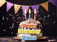 Happy Birthday Rene GIF: Happy birthday cake animated gif with flickering candles, animated text, and falling confetti. Customize text reading Happy Birthday Customize.