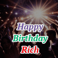 Happy Birthday Rich GIF