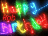 Happy Birthday Rob GIF: Flashing neon happy birthday gif with a name you can customize. The Happy Birthday is colourful.