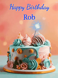 Happy Birthday Rob GIF