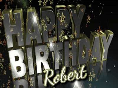 Happy Birthday Robert GIF 4