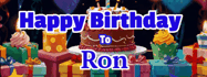 Happy Birthday Ron GIF