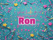 Happy Birthday Ron GIF