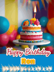 Happy Birthday Ron GIF: A birthday card gif with a cake and candle and a blue ribbon with animated sparklers. Reads Happy Birthday Name