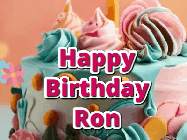Happy Birthday Ron GIF