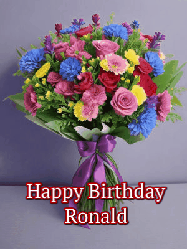 Happy Birthday Ronald GIF: A beautiful animated birthday gif with a bouquet of flowers and animated hearts reading Happy Birthday Customize