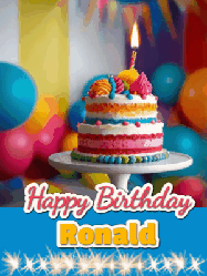 Happy Birthday Ronald GIF: A birthday card gif with a cake and candle and a blue ribbon with animated sparklers. Reads Happy Birthday Name