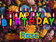 Happy Birthday Rose GIF