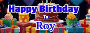 Happy Birthday Roy GIF