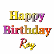 Happy Birthday Roy GIF