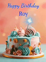 Happy Birthday Roy GIF