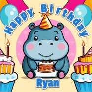 Happy Birthday Ryan GIF