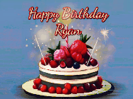 Happy Birthday Ryan GIF: Animated GIF of a birthday cake covered in berries with 2 sparklers and a candle, reads Happy Birthday Name. Customize it.