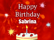 Happy Birthday Sabrina GIF: A bright red happy birthday gif animated with a cake candle, and glitter and sparkles. Customize with name.