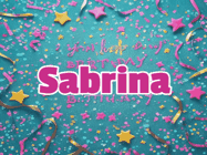 Happy Birthday Sabrina GIF