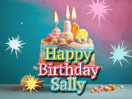 Happy Birthday Sally GIF: A colorful animated Happy Birthday Cake GIF with swirling sparkles and flickering candles. It reads Happy Birthday Name