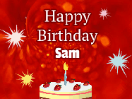 Happy Birthday Sam GIF: A bright red happy birthday gif animated with a cake candle, and glitter and sparkles. Customize with name.