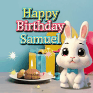 Happy Birthday Samuel GIF