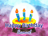 Happy Birthday Samuel GIF