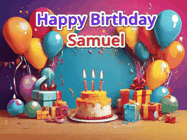 Happy Birthday Samuel GIF