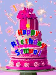 Happy Birthday Samuel GIF: A big beautiful birthday cake gif with falling confetti, sparklers, and balloons, reads Happy Birthday Name. Customize it.