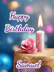 Happy Birthday Samuel GIF