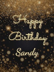 Happy Birthday Sandy GIF: A beautiful happy birthday gif on a dark glitter background with bubbles and animation. It reads Happy Birtday. Customize it!