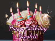 Happy Birthday Scarlett GIF