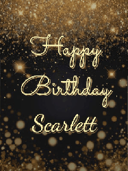 Happy Birthday Scarlett GIF: A beautiful happy birthday gif on a dark glitter background with bubbles and animation. It reads Happy Birtday. Customize it!