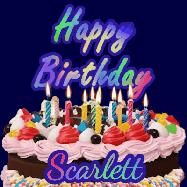 Happy Birthday Scarlett GIF: A dark blue birthday gif with a beautiful cake with flickering candles, background sparkles and a name to customize.