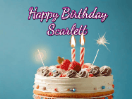 Happy Birthday Scarlett GIF