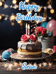 Happy Birthday Sean GIF: Sparkles and glitter happy birthday gif with a cake and flickering candles and sparklers behind the words happy birthday customize