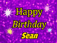Happy Birthday Sean GIF: Happy Birthday GIF of purple glitter, colorful sparkles, and 3 lines of text to customize.