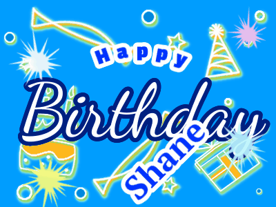 Happy Birthday Shane GIF 3