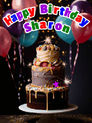 Happy Birthday Sharon GIF: Beautiful birthday cake animated gif, a celebration of balloons, confetti, and sparklers. Customize banner and name.