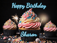 Happy Birthday Sharon GIF: A delicious cupcake gif with animated sparkles reading Happy Birthday with a name to customize