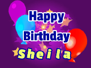Happy Birthday Sheila GIF: A lovely purple birthday gif animated with moving text, a balloon, and bubbles. Customize it.