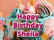 Happy Birthday Sheila GIF