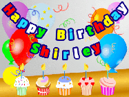 Happy Birthday Shirley GIF: Animated happy birthday gif with a party balloon background, a row of cupcakes, and birthday banner to customize.