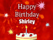 Happy Birthday Shirley GIF: A bright red happy birthday gif animated with a cake candle, and glitter and sparkles. Customize with name.