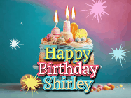 Happy Birthday Shirley GIF: A colorful animated Happy Birthday Cake GIF with swirling sparkles and flickering candles. It reads Happy Birthday Name