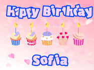 Happy Birthday Sofia GIF: Pink animated birthday gif with 5 cupcakes and candles and animated text you can customize with name.