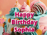 Happy Birthday Sophia GIF
