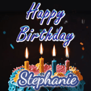 Happy Birthday Stephanie GIF